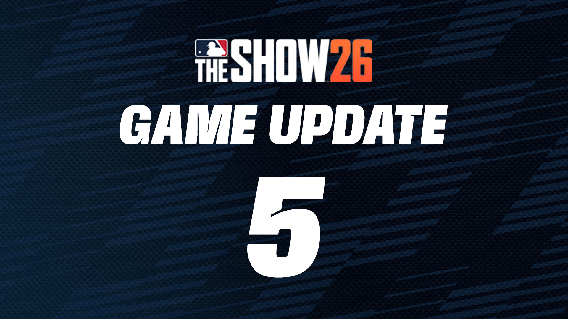 MLB The Show 26: Game Update 5