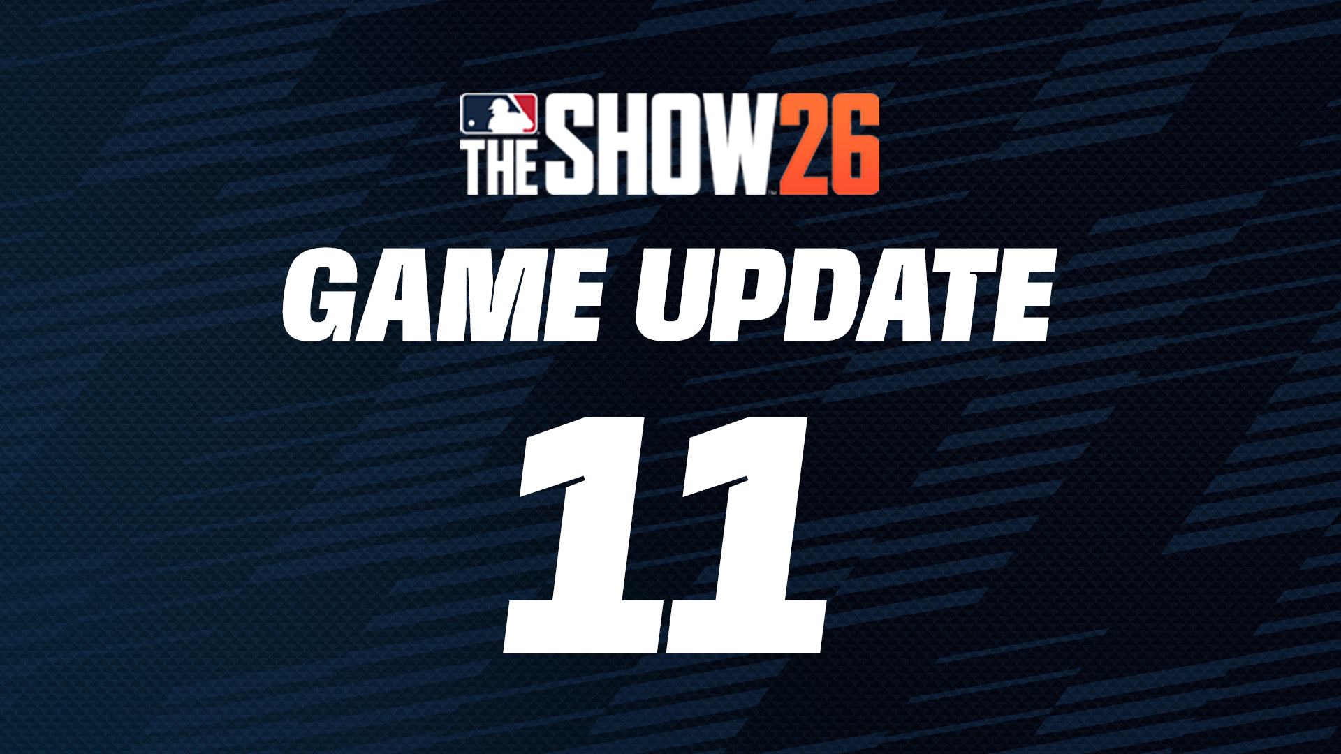 MLB The Show 26: Game Update 11
